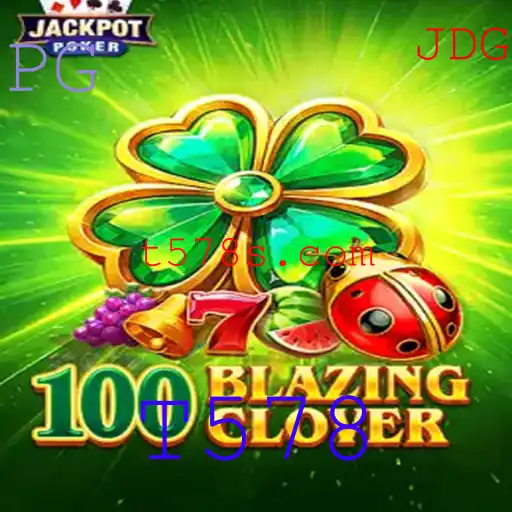 Descubra o Empolgante Universo de 100BlazingClover: Regras e Estratégias